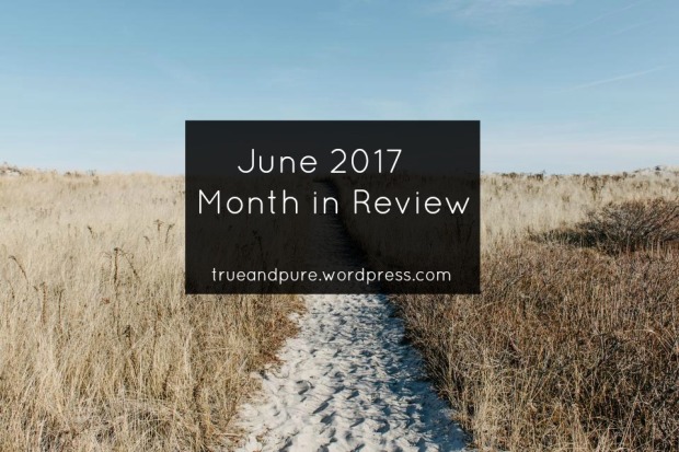 june 2017 month in review3